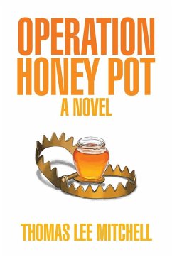 Operation Honey Pot - Mitchell, Thomas Lee