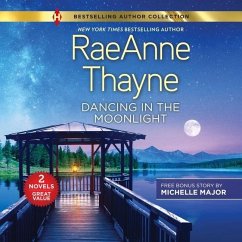 Dancing in the Moonlight & Always the Best Man - Thayne, Raeanne; Major, Michelle
