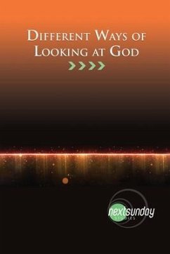 Different Ways of Looking at God - Edwards, Judson; Ruffin, Michael L