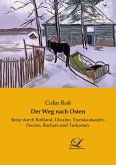 Der Weg nach Osten