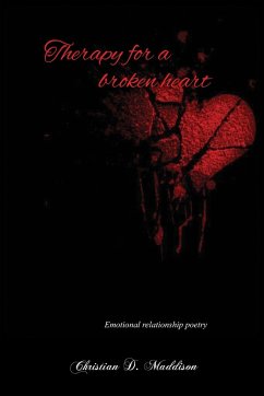 Therapy for a Broken Heart - Maddison, Christian D.