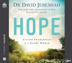 Hope: Living Fearlessly in a Scary World - Jeremiah, David
