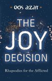 The Joy Decision