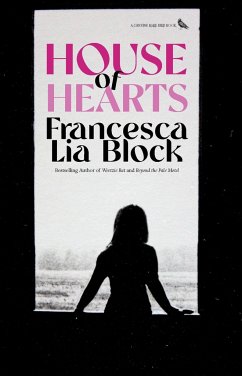 House of Hearts - Block, Francesca Lia