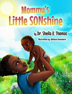 Mommy's Little SONshine - Thomas, Sheila R.