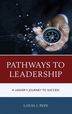 Pathways to Leadership - Pepe, Louis J.