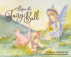 Before the Fairy Ball - Hart, Elizabeth