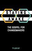 Staying Awake (eBook, ePUB)