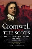 Cromwell Against the Scots (eBook, ePUB)