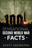 1001 Sensational Second World War Facts (eBook, ePUB)