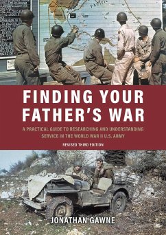Finding Your Father's War (eBook, ePUB) - Jonathan Gawne, Gawne