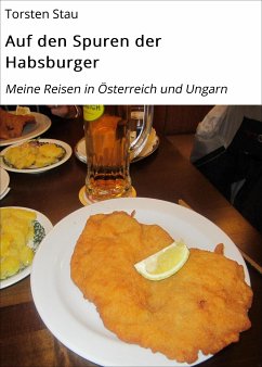 Auf den Spuren der Habsburger (eBook, ePUB) - Stau, Torsten