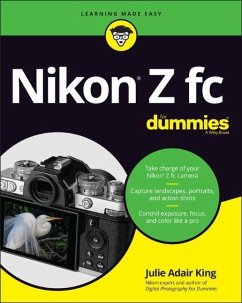 Nikon Z fc For Dummies - King, Julie Adair (Indianapolis, Indiana)