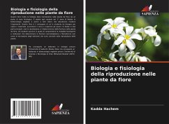 Biologia e fisiologia della riproduzione nelle piante da fiore - Hachem, Kadda