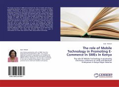 The role of Mobile Technology in Promoting E-Commerce In SMEs In Kenya - Kimani, Jean