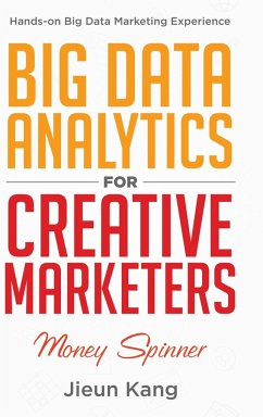 Big Data Analytics for Creative Marketers - Kang, Jieun