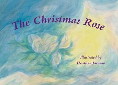 The Christmas Rose - Jarman, Heather