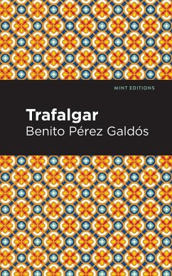 Trafalgar - Galdós, Benito Pérez