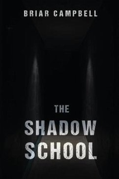 The Shadow School - Campbell, Briar