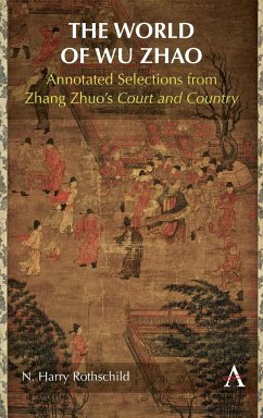 The World of Wu Zhao - Rothschild, N. Harry