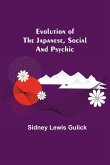 Evolution Of The Japanese, Social And Psychic