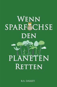 Cover Wenn Sparfüchse den Planeten retten
