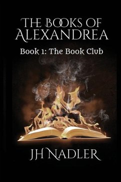 The Book Club: The Books of Alexandrea - Nadler, Jh