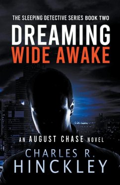 Dreaming Wide Awake - Hinckley, Charles R