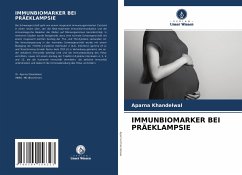 IMMUNBIOMARKER BEI PRÄEKLAMPSIE - Khandelwal, Aparna