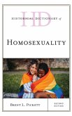 Historical Dictionary of Homosexuality, Second Edition