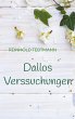 Dallos Verssuchungen - Bild 1