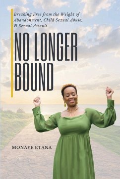 No Longer Bound - Etana, Monaye