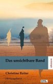 Anthologie Das unsichtbare Band