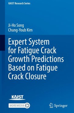 Expert System for Fatigue Crack Growth Predictions Based on Fatigue Crack Closure - Song, Ji-Ho;Kim, Chung-Youb
