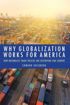 Cover Why Globalization Works for America (eBook, ePUB)