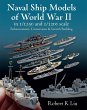 Naval Ship Models of World War II in... - Bild 1