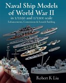 Naval Ship Models of World War II in 1/1250 and 1/1200 Scales (eBook, ePUB)