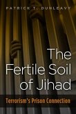 Fertile Soil of Jihad (eBook, ePUB)