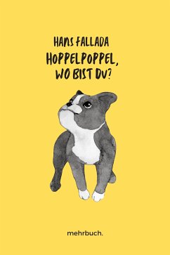 Hoppelpoppel, wo bist du? (eBook, ePUB) - Fallada, Hans