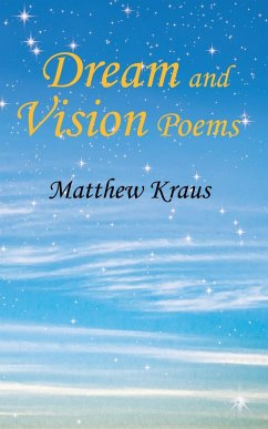Dream and Vision Poems - Kraus, Matthew