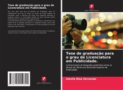 Tese de graduação para o grau de Licenciatura em Publicidade. - Nina Hernando, Amelia