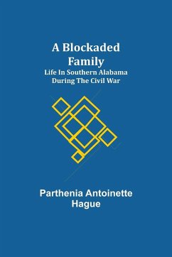 A Blockaded Family - Antoinette Hague, Parthenia