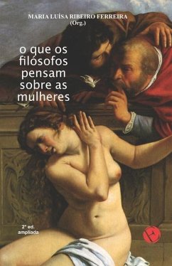 O que os filósofos pensam sobre as mulheres - Ferreira, Maria Luísa Ribeiro