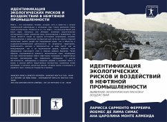 ИДЕНТИФИКАЦИЯ ЭКОЛОГИЧЕСКИХ РИСКОВ И ВОЗ - Ferreira, Larissa Sarmento;Simas, Joemes De Lima;Almeida, Ana Carolina Monte