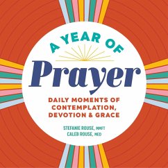 A Year of Prayer - Rouse, Stefanie; Rouse, Caleb