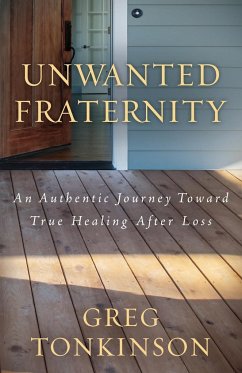 Unwanted Fraternity - Tonkinson, Greg