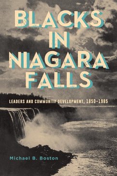 Blacks in Niagara Falls - Boston, Michael B.