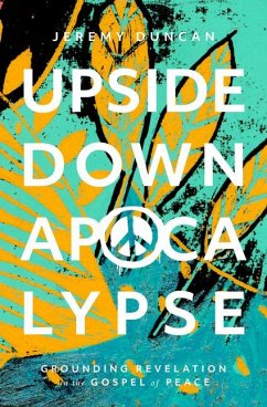 Upside-Down Apocalypse - Duncan, Jeremy