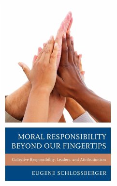 Moral Responsibility beyond Our Fingertips - Schlossberger, Eugene