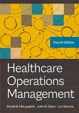 Healthcare Operations Management, Fourth Edition